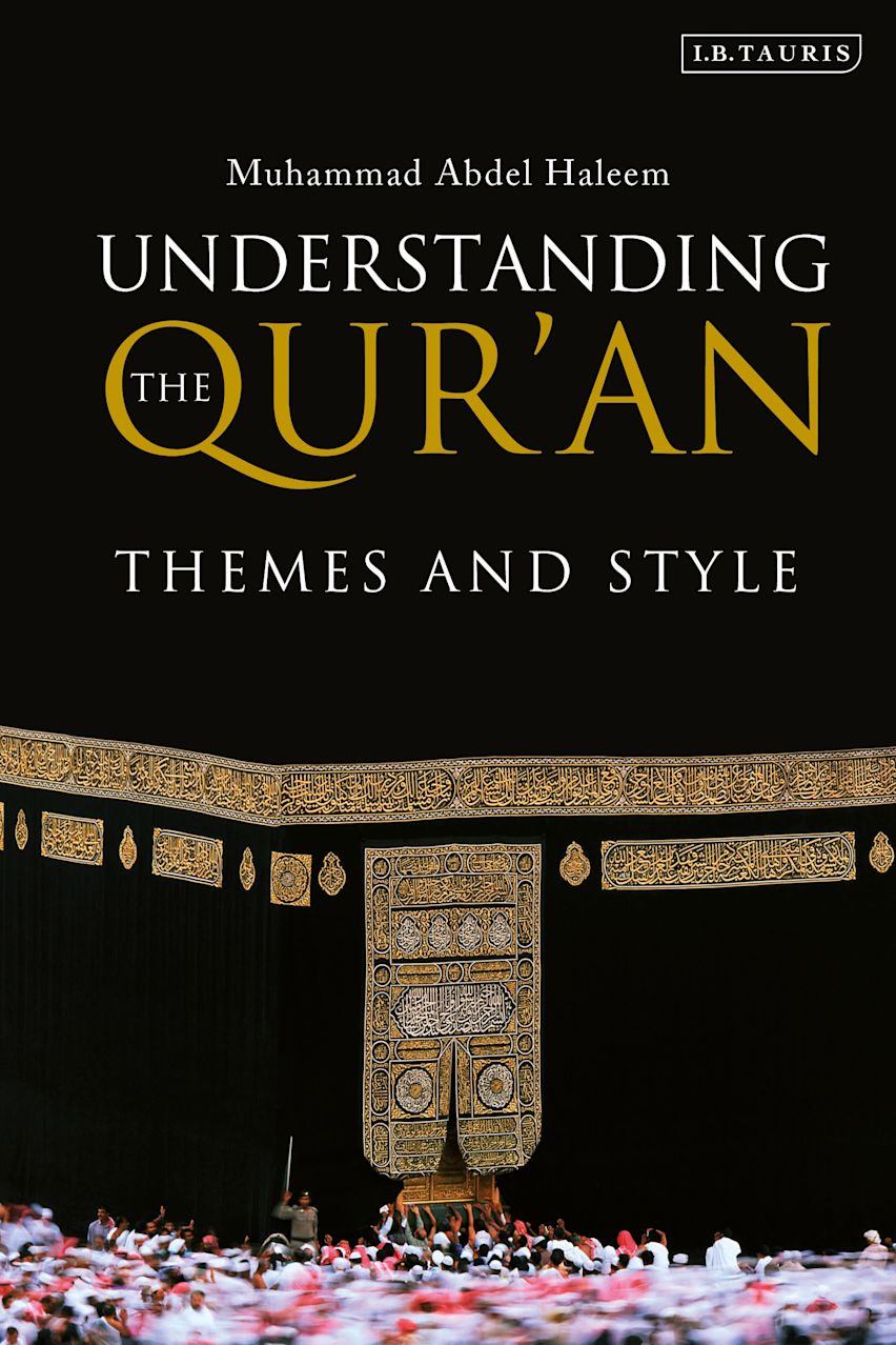 #Understanding_the_Qur'an_Themes_and_Style_(London_Qur'an_Studies)_by_Muhammad_Abdel_Haleem