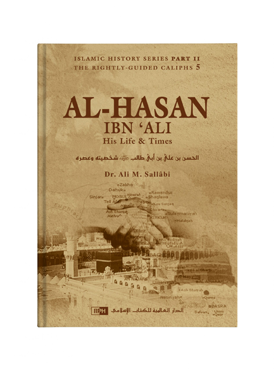 #Al-Hasan_Ibn_ʻAli_Ibn_Abi_Tâlib_His_Life_and_Times_by_Ali_Mohammad_Al-Sallabi