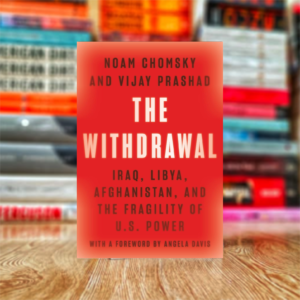 The Withdrawal by Noam Chomsky (Hardcover)