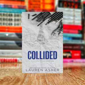 Collided (Dirty Air Series Book 2) by Lauren Asher (Hardcover)