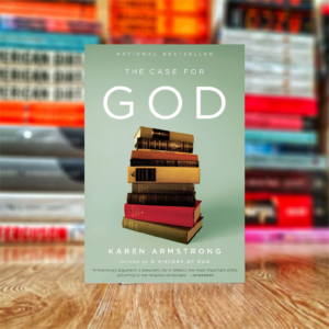 The Case for God by Karen Armstrong (Hardcover)