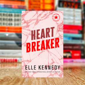 Heart Breaker: A Best Friend's Sister Forced Proximity Spicy Romance (Out of Uniform Book 1) by Elle Kennedy (Hardcover)