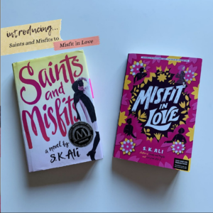 Saints and Misfits (2 book series) by S. K. Ali (Hardcover)