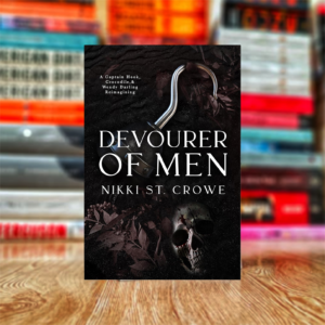 Devourer of Men by Nikki St Crowe (Hardcover)