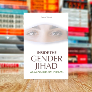 Inside The Gender Jihad by Amina Wadud (Hardcover)