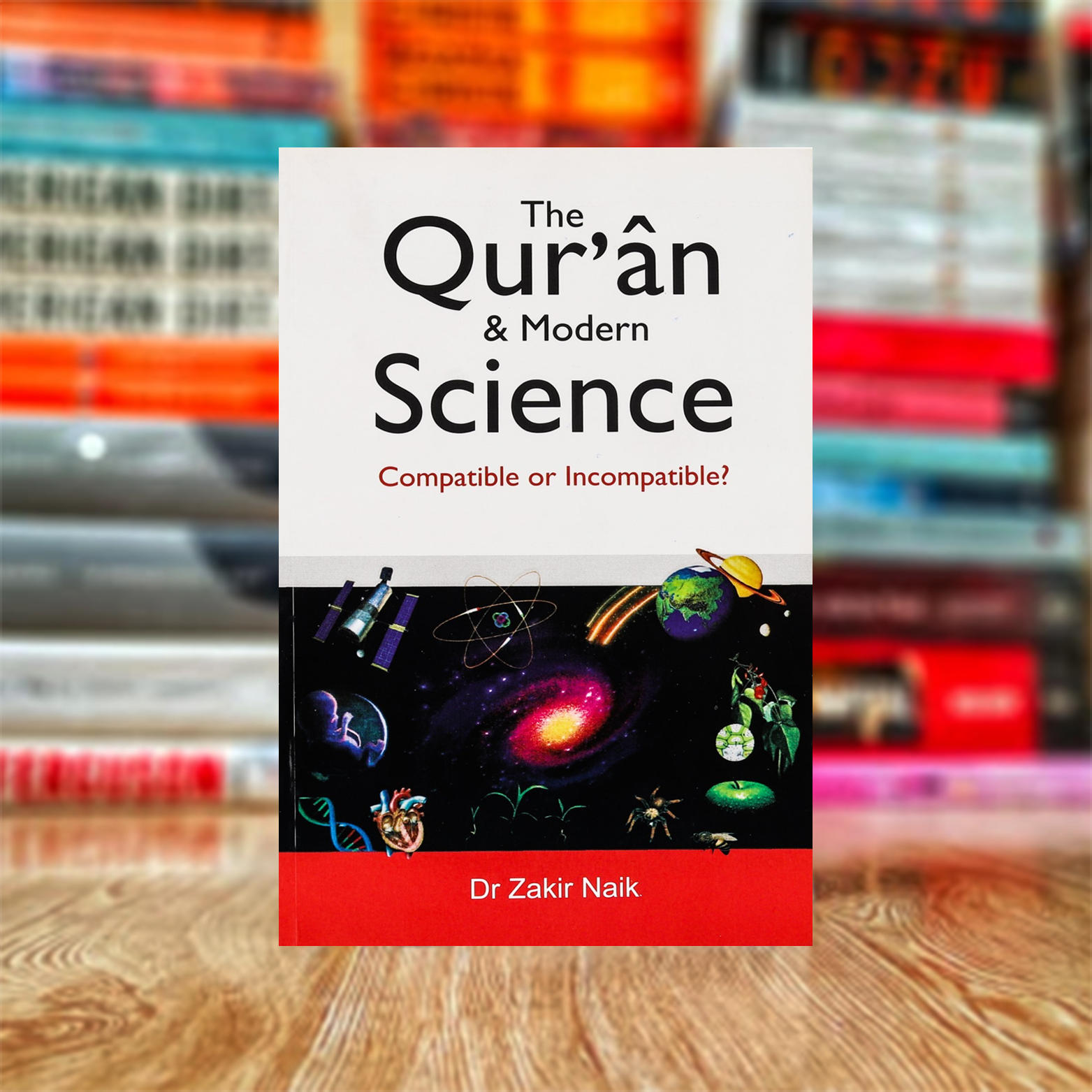 k9 The Quran & Modern Science by Dr. Zakir Naik - Image 1