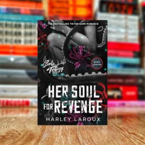 Her Soul for Revenge (Souls Trilogy) by Harley Laroux