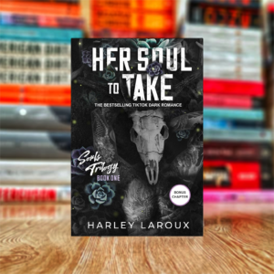 Her Soul to Take (Souls Trilogy) by Harley Laroux