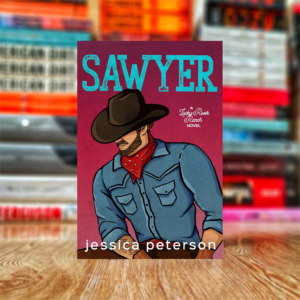 Sawyer (Lucky River Ranch Book 3) by Jessica Peterson