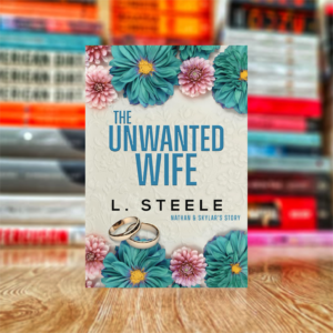 The Unwanted Wife by L. Steele