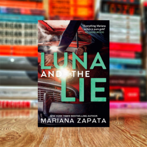 Luna and the Lie by Mariana Zapata