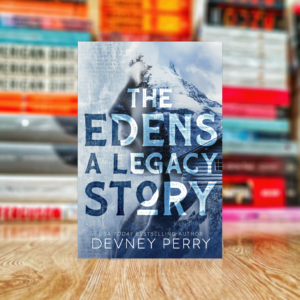 The Edens - A Legacy Short Story by Devney Perry