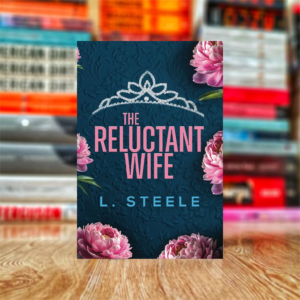 The Reluctant Wife by L. Steele