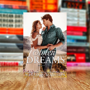 Stolen Dreams by Natasha Madison