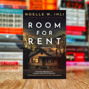 Room for Rent by Noelle West Ihli