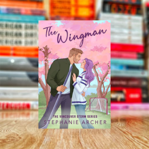 The Wingman: a relationship coach hockey romance (Vancouver Storm Book 3) by Stephanie Archer (Hardcover)
