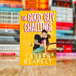 The Good Guy Challenge by Lauren Blakely