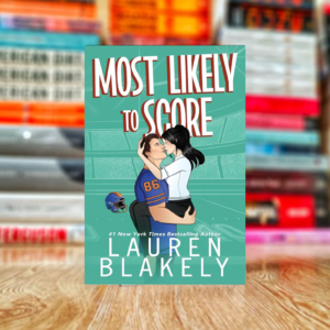 Most Likely To Score by Lauren Blakely (Hardcover)
