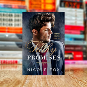 Filthy Promises (Akopov Bratva Book 1) by Nicole Fox (Hardcover)