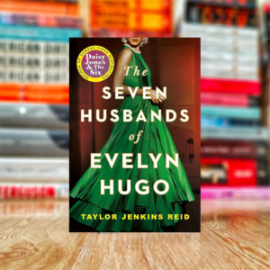 The Seven Husbands of Evelyn Hugo by Taylor Jenkins Reid