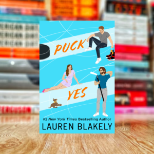 Puck Yes by Lauren Blakely (Hardcover)