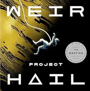 Project Hail Mary by Andy Weir