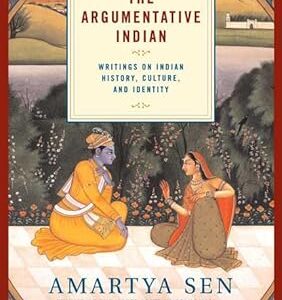 The Argumentative Indian by  Amartya Sen