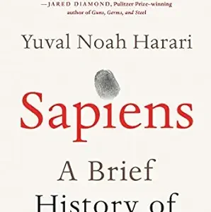 Sapiens by Yuval Noah Harari