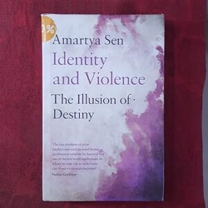 Identity and Violence by Amartya Sen FBA
