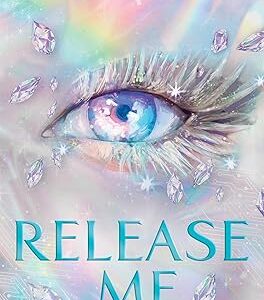 Release Me by Tahereh Mafi