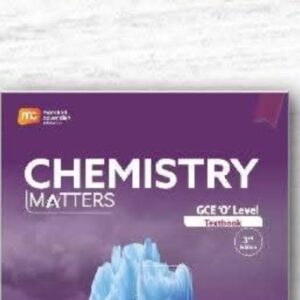 Chemistry Matters GCE 'O' Level Textbook (3rd Edition)