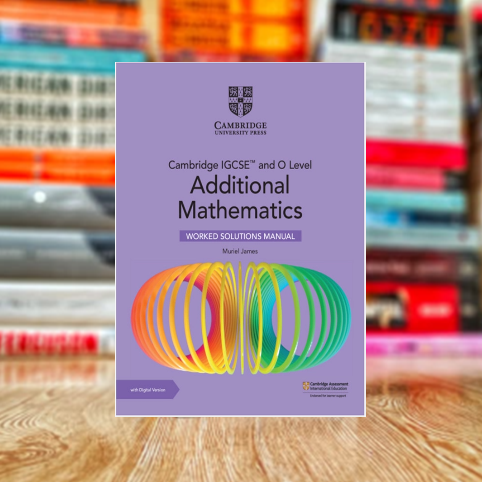 ki-19 Cambridge IGCSE™ and O Level Additional Mathematics Worked Solutions Manual with Digital Version (2 Years' Access) (Cambridge International IGCSE) 3rd Edition (Glossy paper) - Image 1