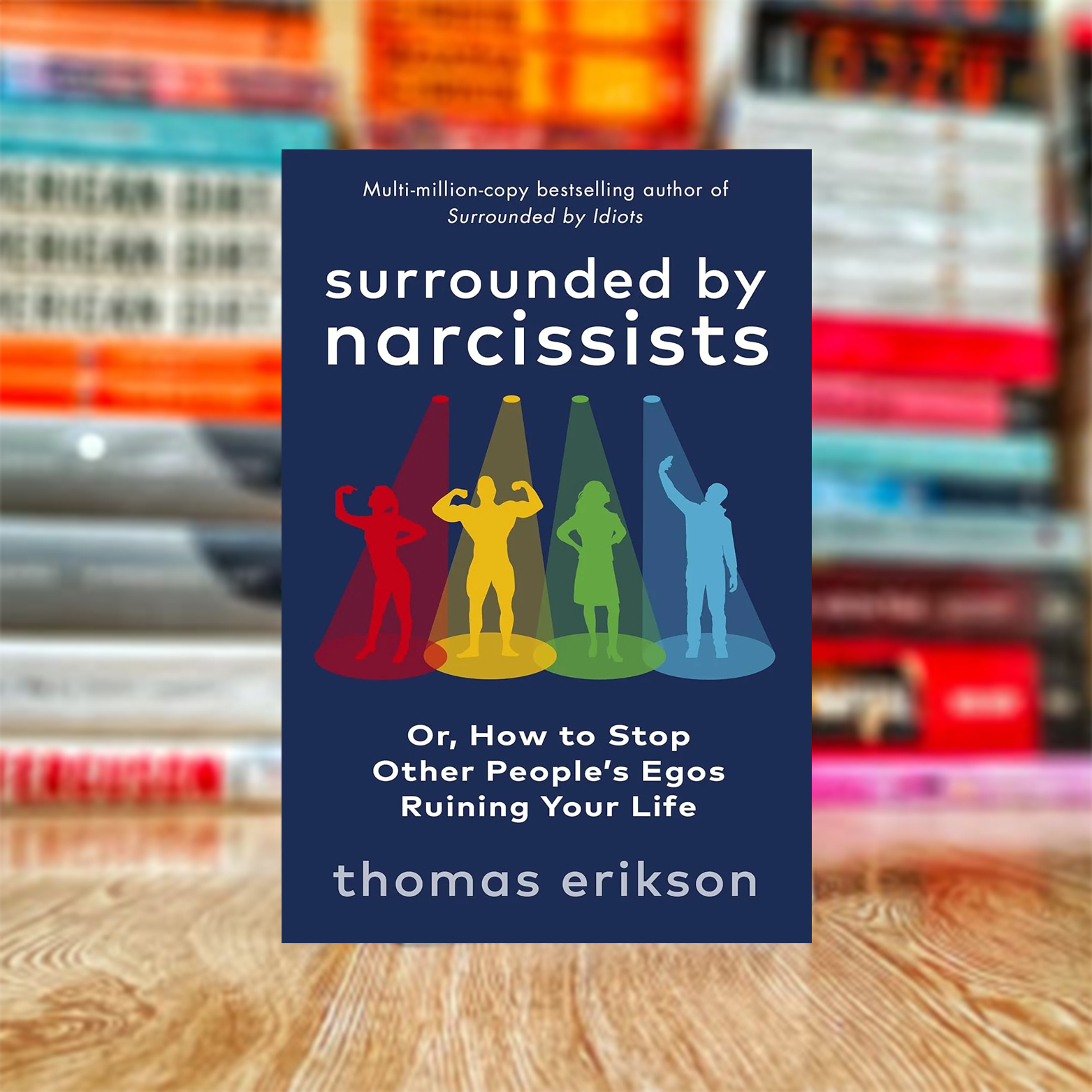 ki-66 Surrounded by Narcissists by Thomas Erikson - Image 1