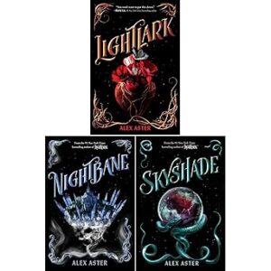 Lightlark, Nightbane, Skyshade (3 books series)  by  Alex Aster