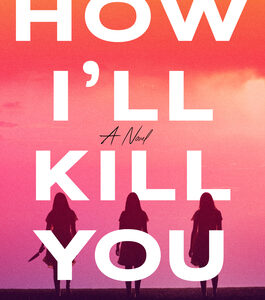 How I'll Kill You by Ren DeStefano