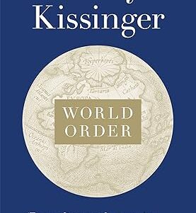World Order by Henry Kissinger