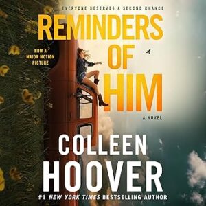 Reminders of Him by Colleen Hoover