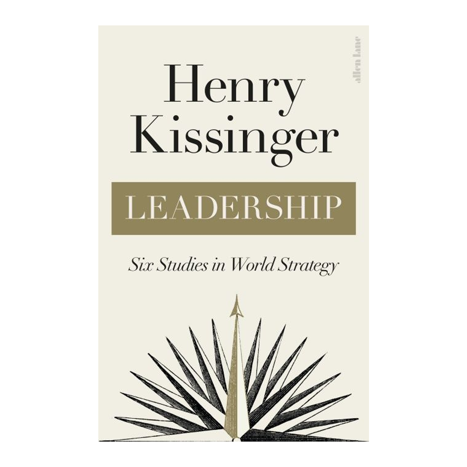 JA-44 Leadership: Six Studies in World Strategy by Henry Kissinger - Image 1