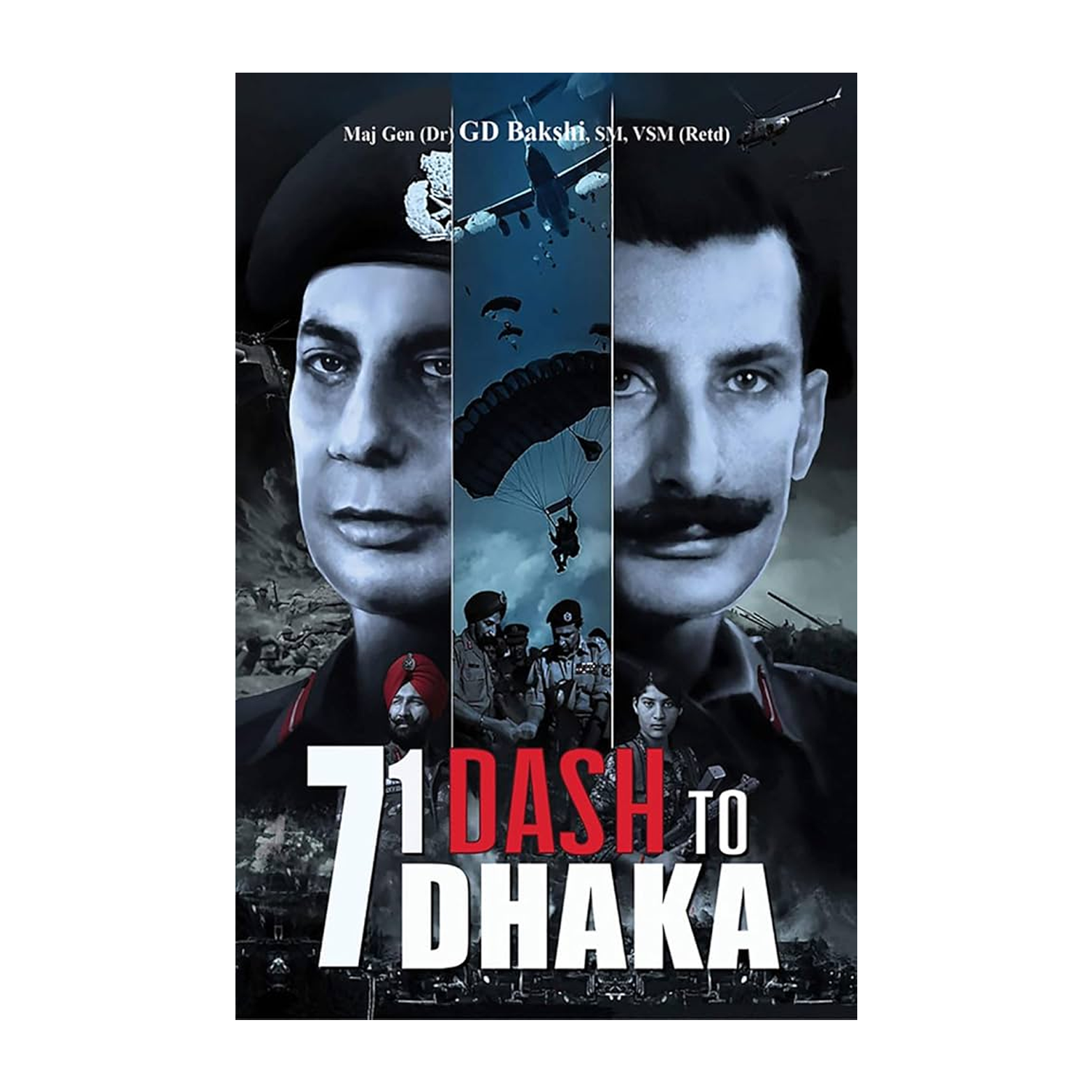 JA-48 71 Dash to Dhaka by G.D. Bakshi - Image 1