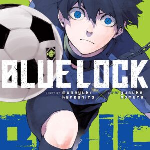 Blue Lock, Vol. 1 by Muneyuki Kaneshiro