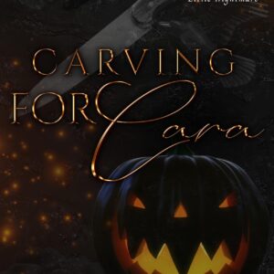 Carving for Cara by Melissa McSherry , Dana LeeAnn