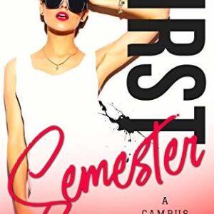 First Semester by Q.B. Tyler