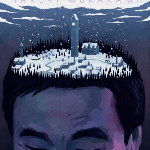 Hard-Boiled Wonderland and the End of the World by Haruki Murakami