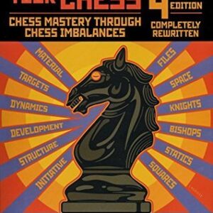 How to Reassess Your Chess by Jeremy Silman