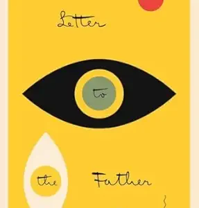 Letter to the Father by Franz Kafka