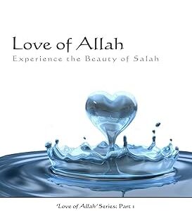 Love of Allah by A.B. al-mehri