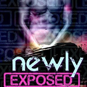 Newly Exposed by Meghan Quinn