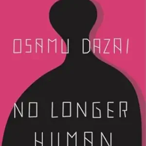 No Longer Human by Osamu Dazai