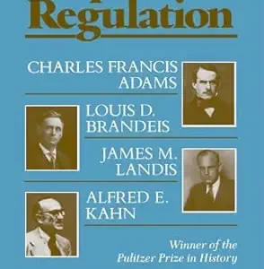 Prophets of Regulation by McCraw