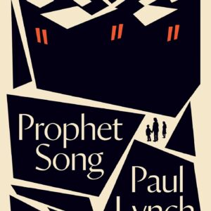 Prophet Song by Paul Lynch